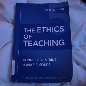 The Ethics of Teaching Fifth Edition